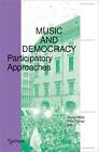 K&#246;lbl,Music and Democracy* Marko K&#246;lbl