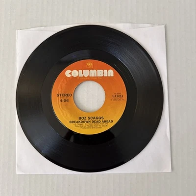 Boz Scaggs Breakdown Dead Ahead/Isn't It Time  45rpm 7" Tested VG+ - Image 1 of 4