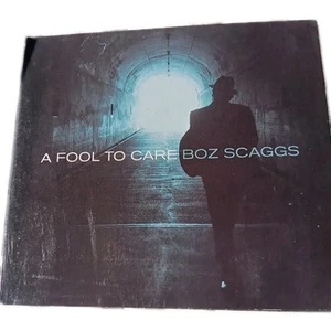 Boz Scaggs - A Fool to Care CD - Sealed - Includes 3 Bonus Tracks! - Digipak - Picture 1 of 1