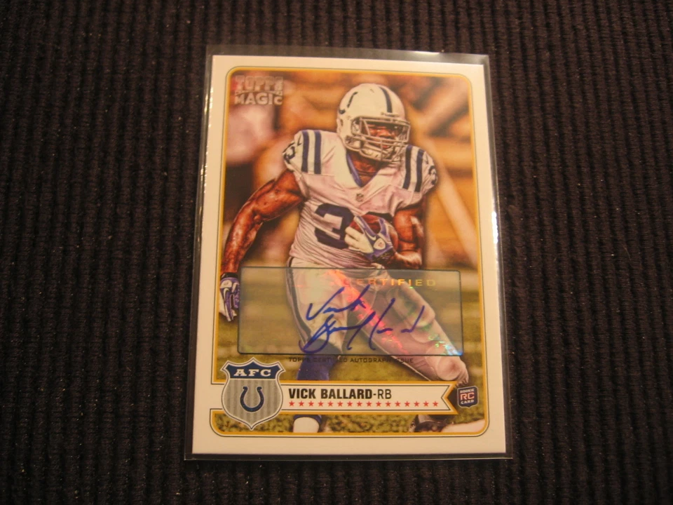 2012 TOPPS MAGIC #152 VICK BALLARD ROOKIE AUTO/AUTOGRAPH  INDIANAPOLIS COLTS - Image 1 of 1