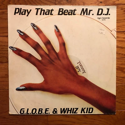 G.L.O.B.E. & Whiz Kid - Play That Beat Mr. DJ 12" LP ZYX 5070 1983 Germany Press - Image 1 of 4