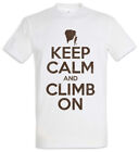 Keep Calm And Climb On T-Shirt Boulder Scramble Climbing Fun Bouldern