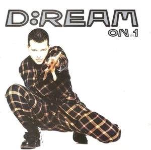D:Ream - D:ream On Vol. 1 (CD 1994) Reissue; Things Can Only Get Better - Picture 1 of 1
