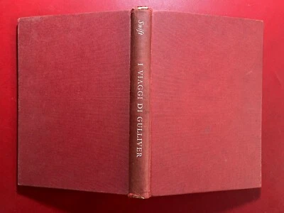 Jonathan SWIFT - I VIAGGI DI GULLIVER , Ed Einaudi Narratori/28 (1953) Libro - Immagine 1 di 2