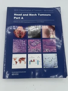 Head and Neck Tumours: Who Classification - PART A ONLY - 5th Edition - 2024 - Picture 1 of 2