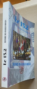 Le 15.2 152ème Régiment d'Infanterie Histoire des Diables Rouges ROSENBLATT 1994 - Imagen 1 de 7