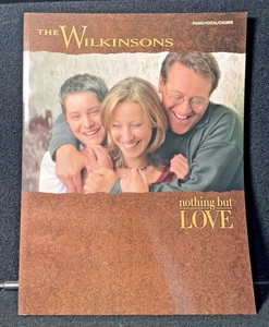 The Wilkinsons Nothing But Love Vocal Piano Chords New Music Book (842) - Picture 1 of 7