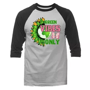 Earth Day Save The Earth Green Vibes Only 3/4 Sleeve Raglan - Picture 1 of 10