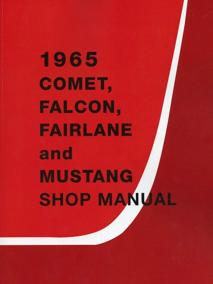 1965 Ford Comet, Falcon, Fairlane and Mustang Shop Manual - Image 1 of 1
