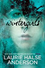 Wintergirls Anderson, Laurie Halse: