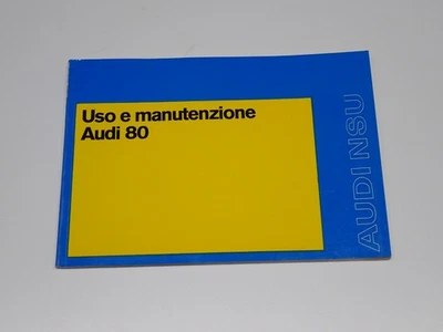 AUDI 80 LIBRETTO USO E MANUTENZIONE 1973 - Immagine 1 di 4