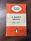 A SAFETY MATCH By Ian Hay - Penguin Books No 43 1940 Army Club Cigarette Advert
