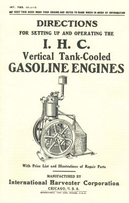 International Vertical Tank-Cooled Gasoline Engines Directions Book IHC Motor  - Image 1 of 2