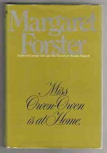 Margaret Forster MISS OWEN-OWEN IS AT HOME First Ed. 1969 British HC DJ Women - Picture 1 of 5