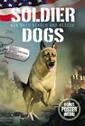 Soldier Dogs #1: Air Raid Search and..., Sutter, Marcus