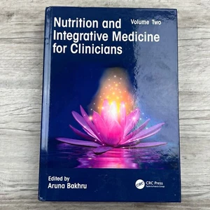Nutrition and Integrative Medicine for Clinicians by Bakhru, Aruna - Picture 1 of 5