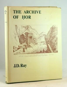 J D Ray 1976 The Archive of Hor Daily Priestly Life in Ptolemaic Egypt HC w/DJ - Picture 1 of 11