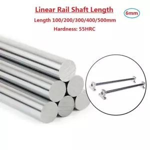 OD 6mm Cylinder Liner Rail Linear Shaft Optical Axis Length100/200/300/400/500mm - Picture 1 of 4
