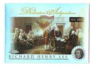 2006 Topps Chrome Declaration of Independence Refractor #RHL Richard Henry Lee - Picture 1 of 1