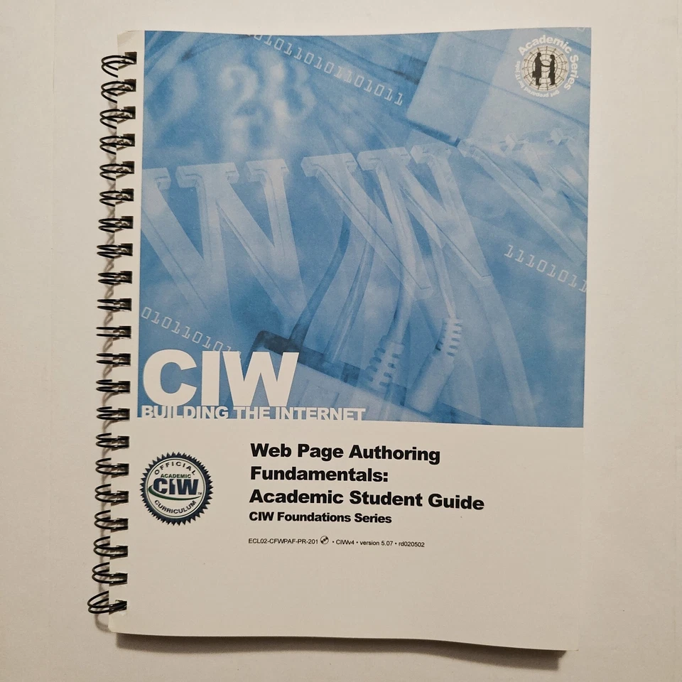 Web Page Authoring Fundamentals: Student Guide (CIW Foundation Series) - EXC - Image 1 of 1