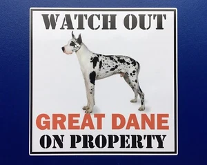 WATCH OUT GREAT DANE ON PROPERTY DOOR WINDOW STICKER DECAL HOUSE GATE DOG LAND - Picture 1 of 2