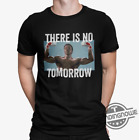 There Is No Tomorrow Boxing T-shirt Rip Carl Weathers 1948-2024 Apollo Creed Tee