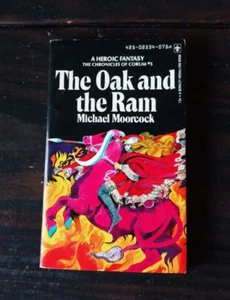 Michael Moorcock - The Oak and the Ram - Berkley Medallion Second Printing - Bild 1 von 5