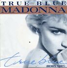 7"  Madonna  Ture Blue  ( Remix Edit )   + 1    1986