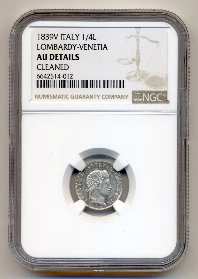 ITALIAN STATES (LOMBARDY-VENETIA) coin 1/4 Lire 1839 V NGC grade AU VERY RARE!!! - Image 1 of 4
