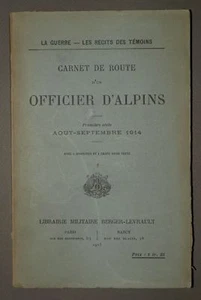 1915 CARNET DE ROUTE D'UN OFFICIER D'ALPINS première série Aout - Septembre 1914 - Bild 1 von 1