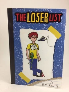 THE LOSER LIST BY H. N. KOWITT TWEEN BOOK PAPERBACK SCHOLASTIC - Foto 1 di 4