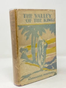 Marmaduke Pickthall - The Valley of the Kings - 1st 1st 1926 - Muslim Syria East - Foto 1 di 4