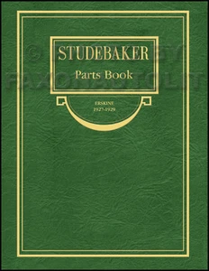 Libro de piezas Erskine 1927 1928 1929 Studebaker piezas ilustradas números de catálogo - Imagen 1 de 1