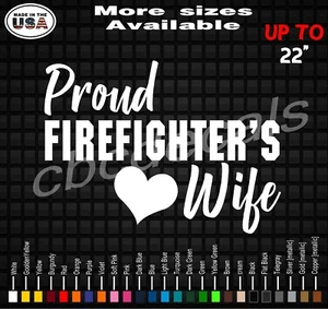 Proud Firefighter's Wife Decal Sticker Firefighter Wife Vinyl Decal Stickers  - Picture 1 of 2