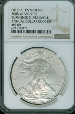 2008-W  ANNUAL $1 SET  burnished  SILVER EAGLE NGC MS69 - Image 1 of 2