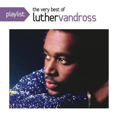 Luther Vandross Playlist: The Very Best Of Luther Vandross (CD) - Image 1 of 3