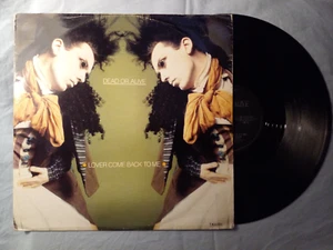 DEAD OR ALIVE - LOVER COME BACK TO ME /synth pop/euro disco/electronic/New Order - Picture 1 of 2