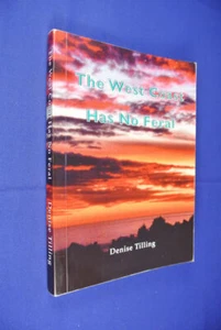 THE WEST COAST HAS NO FERAL Denise Tilling NEW ZEALAND TRANSSEXUAL ~ signed book - Picture 1 of 7