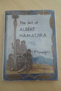 THE ART OF ALBERT NAMATJIRA C.P. Mountford HC Bread & Cheese Club 1944 - Bild 1 von 15
