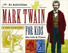 R. Kent Rasmussen Mark Twain for Kids (Poche) For Kids series