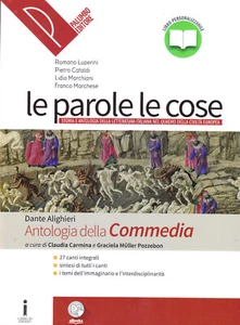 Le parole le cose. Antologia della Commedia - LIBRO + EBOOK + WEB - Foto 1 di 1