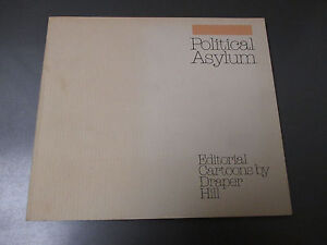 1985 Political Asylum Editorial Cartoons by Draper Hill SIGNED w/ SKETCH FN+ 96p