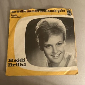 Vinyl Record 45 rpm vtg Germany Heidi Bruhl mister love wir wollen niemals mcm - Picture 1 of 4