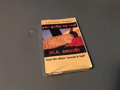 M.C. SMOOTH YOU GOTTA BE REAL FACTORY SEALED CASSETTE SINGLE C77 - Image 1 of 4