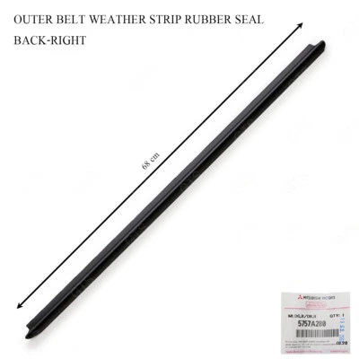 Rear Rh Outer Weatherstrip Door Belt For Mitsubishi Mirage Space Star '12 - '18 - Image 1 of 4