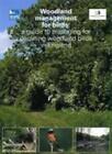 F. Currie (u. a.) | Woodland Management for Birds | Taschenbuch | Englisch