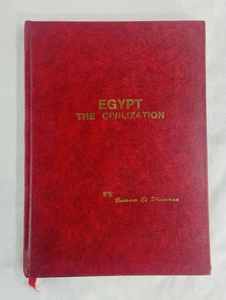 Egypt The Civilization by Bassam El Shamaa SIGNED Hardcover Faux Leather Book - Picture 1 of 11