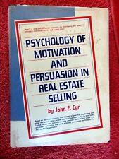 PSYCHOLOGY  OF  MOTIVATION  AND  PERSUASION  IN  REAL  ESTATE  SELLING  1975 H/C
