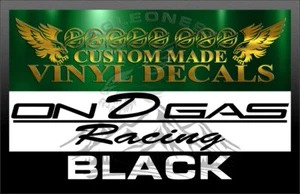 1x  On D Gas Racing Vinyl Decal Stickers #132 - Picture 1 of 25