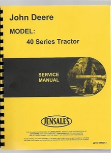 John Deere 40 40C 40H 40S 40T 40U 40W Tractor Service Shop Repair Manual sm2013 - Picture 1 of 6